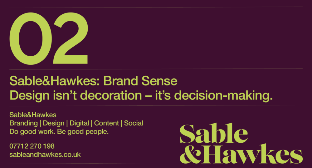 Sable and Hawkes (Cambridge). Exceptional branding, graphic design, content and social media support across all media. Our services .. stakeholder consultation and insight analysis, brand strategy , proposition, and positioning, logo and visual identity development and guidelines- web and digital communications support, corporate and marketing communications design content creation and social media marketing.